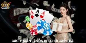 cach quan ly von khi choi game bai