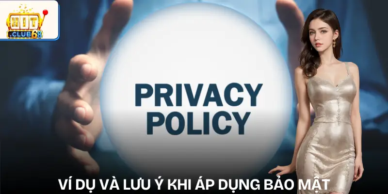 chinh sach bao mat vi du va luu y